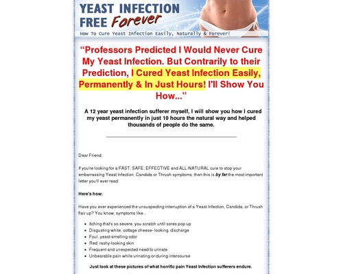 Yeast Infection Free Forever - How to Cure Yeast infection Easily, Naturally and Forever!